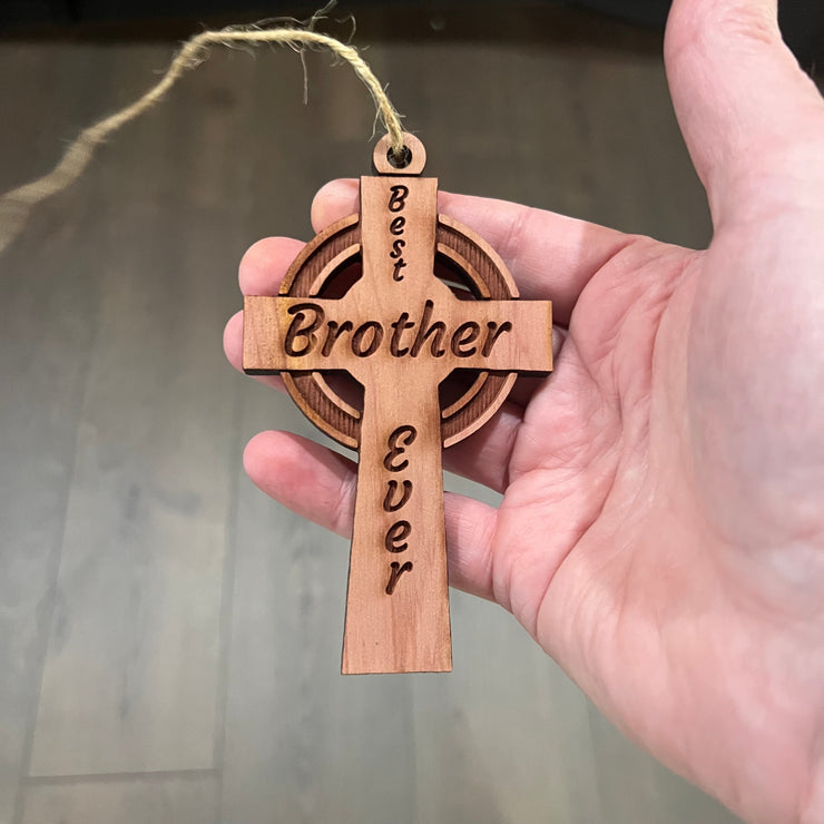 Best Brother Ever Celtic Cross - Cedar Ornament