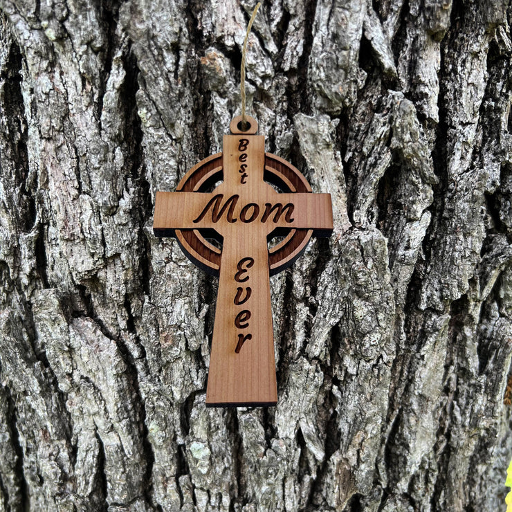 Best Mom Ever Celtic Cross - Cedar Ornament