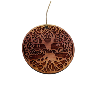 Best Mom Ever Tree of Life - Cedar Ornament