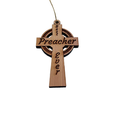 Best Preacher Ever Celtic Cross - Cedar Ornament