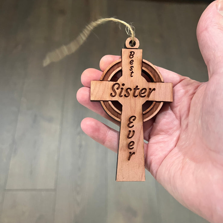 Best Sister Ever Celtic Cross - Cedar Ornament