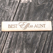 Best Effin Aunt - Bookmark