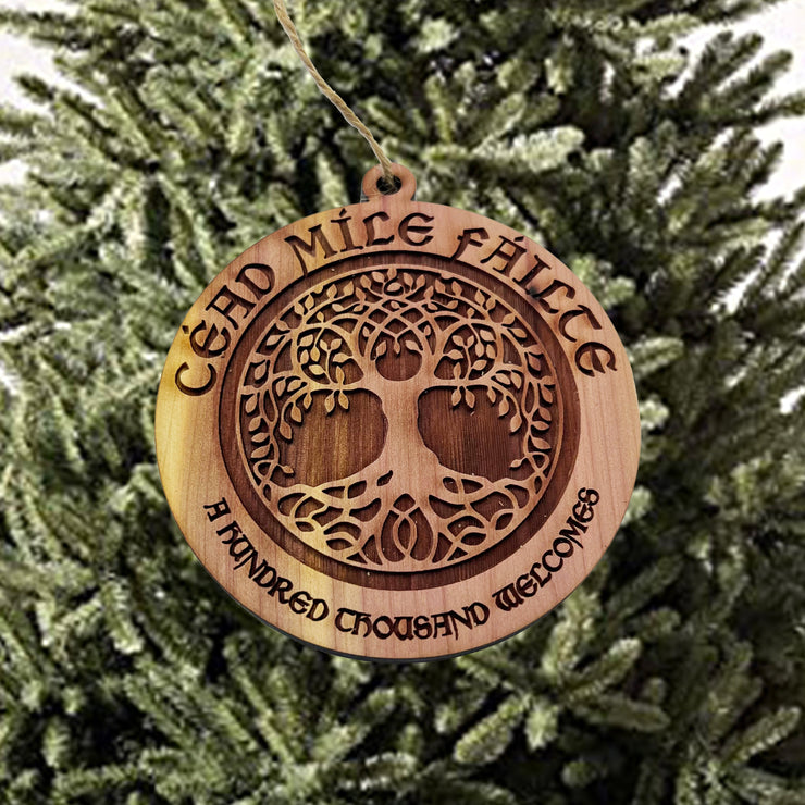 Céad Míle Fáilte - A Hundred Thousand Welcomes - Cedar Ornament