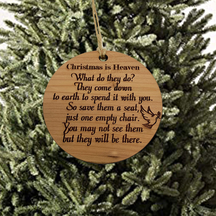 Christmas is Heaven - Raw Cedar Ornament