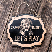 Come In Let's Play - Black Door Sign