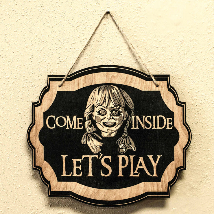 Come In Let's Play - Black Door Sign