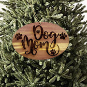 Dog mom - Cedar Ornament