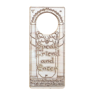 Door Hanger - Speak Friend and Enter 9x4in Raw Wood