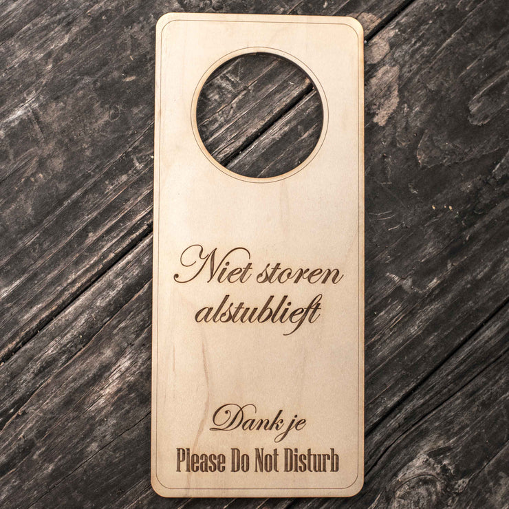 Dutch Language - Please Do Not Disturb - Door Hanger - Raw Wood 9x4