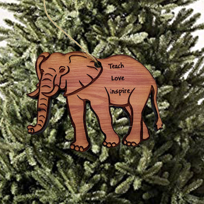 Elephant Teach Love Inspire - Cedar Ornament