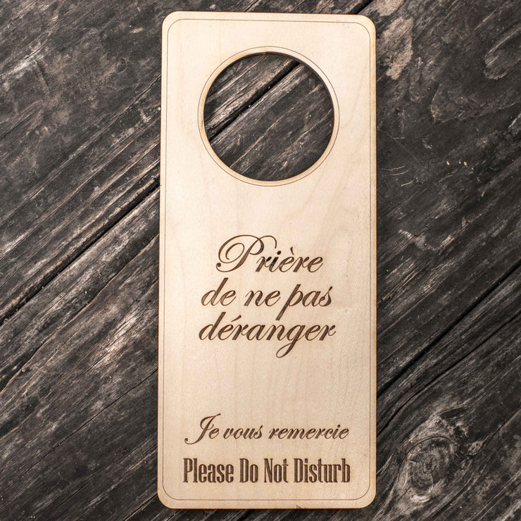 French Language - Please Do Not Disturb - Door Hanger - Raw Wood 9x4