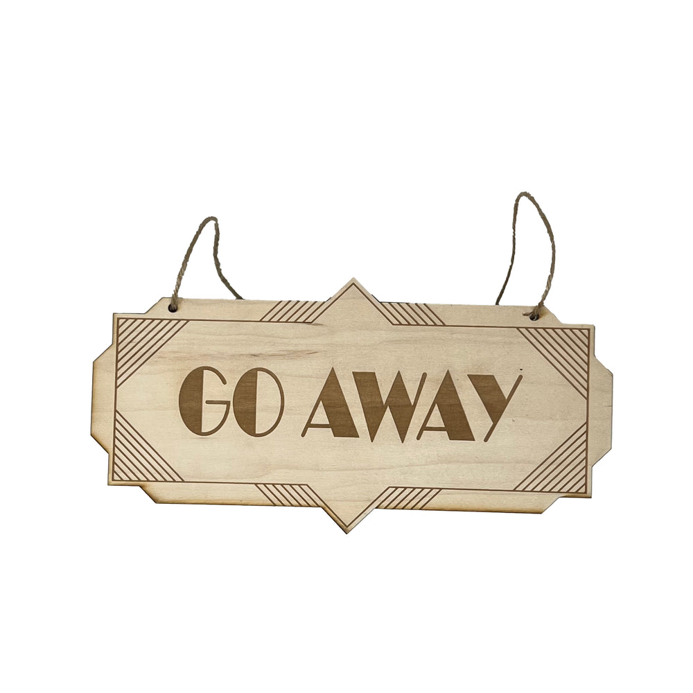 HipFlaskPlus Go Away raw wood door sign