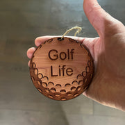 Golf Life - Cedar Ornament