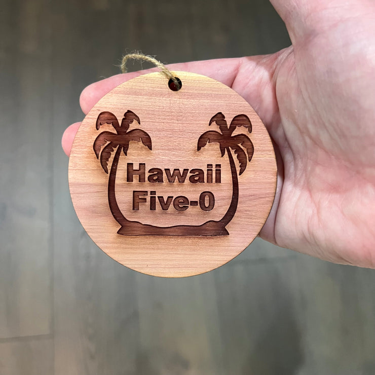 Hawaii Five-0 - Cedar Ornament