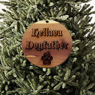 Hellava Dogfather - Cedar Ornament