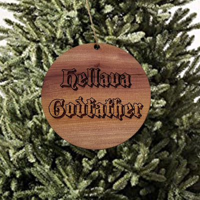 Hellava Godfather - Cedar Ornament