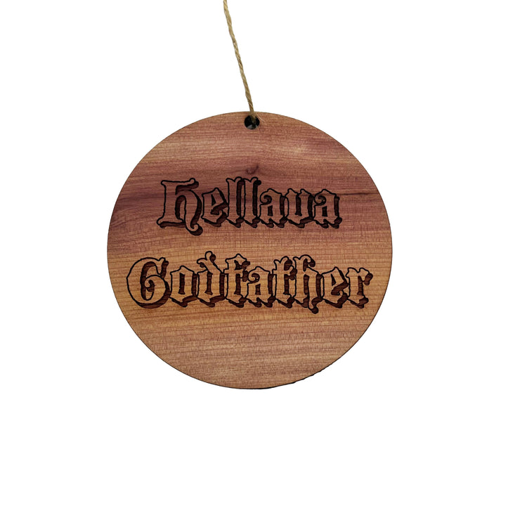 Hellava Godfather - Cedar Ornament