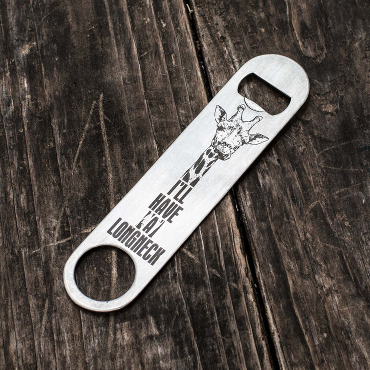 I'll Have a Longneck Bottle Opener