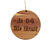 In God We Trust - Cedar Ornament