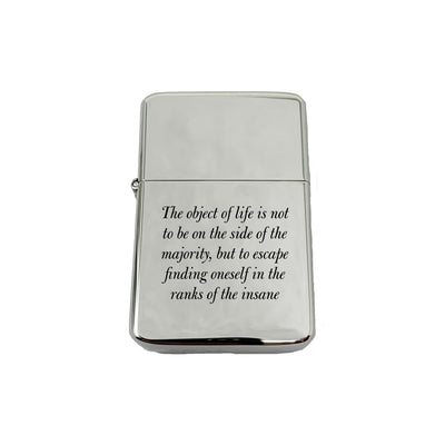 Lighter - The Object of life is not to be on the side of the Majority Marcus Aurelius CHROME