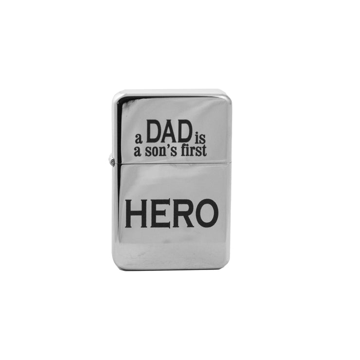 Lighter - A Dad Is a Son's First Hero High Polish Chrome