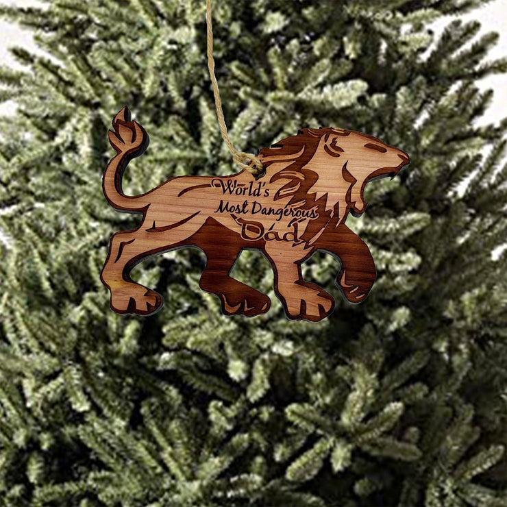 LION Worlds Most Dangerous Dad - Cedar Ornament