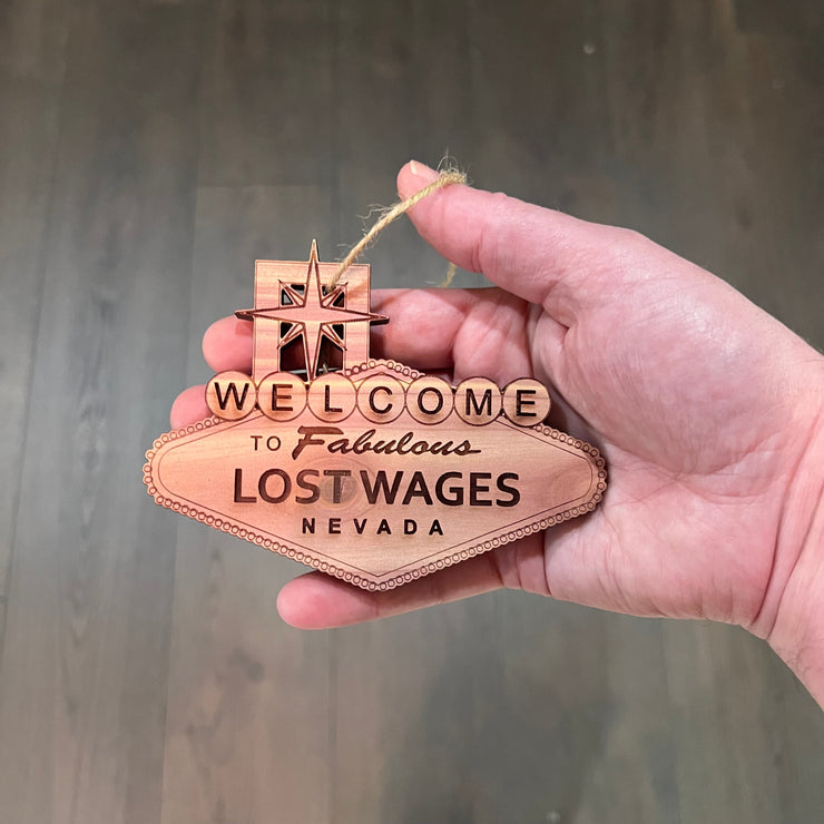 Lost Wages Nevada - Cedar Ornament