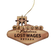 Lost Wages Nevada - Cedar Ornament