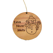 Love Never Melts Snowman - Cedar Ornament