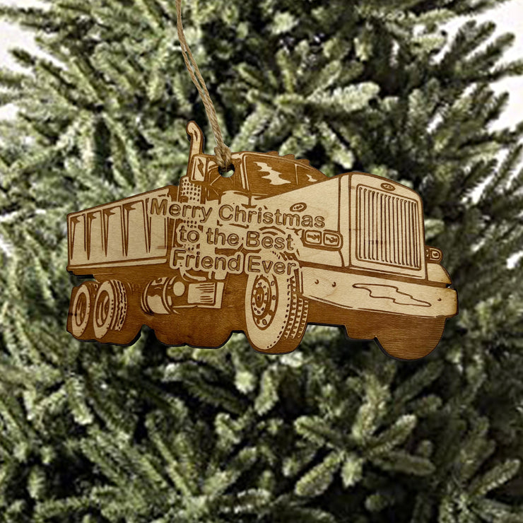 Merry Christmas to the best Friend Ever Dump Truck - Ornament