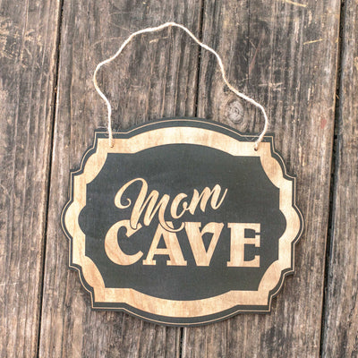 Mom Cave - Black Door Sign