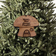 Mushroom House Worlds Most Awesome Daughter - Cedar Ornament