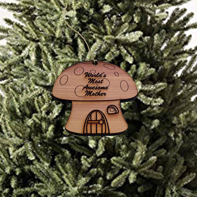 Mushroom House Worlds Most Awesome Mother - Cedar Ornament