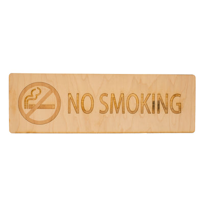 No Smoking Sign Raw Wood 11x3.5