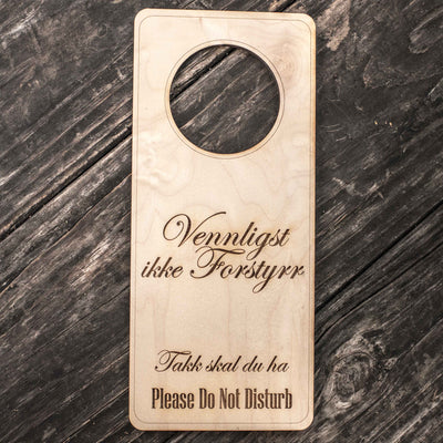 Norwegian Language - Please Do Not Disturb - Door Hanger - Raw Wood 9x4