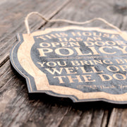 Open Door Policy - Black Door Sign 8x9.5in