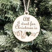 Ornament - All I Want for Christmas is You - Raw Wood 3x3in