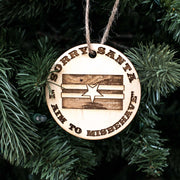 Ornament - Sorry Santa - Raw Wood 3x3in