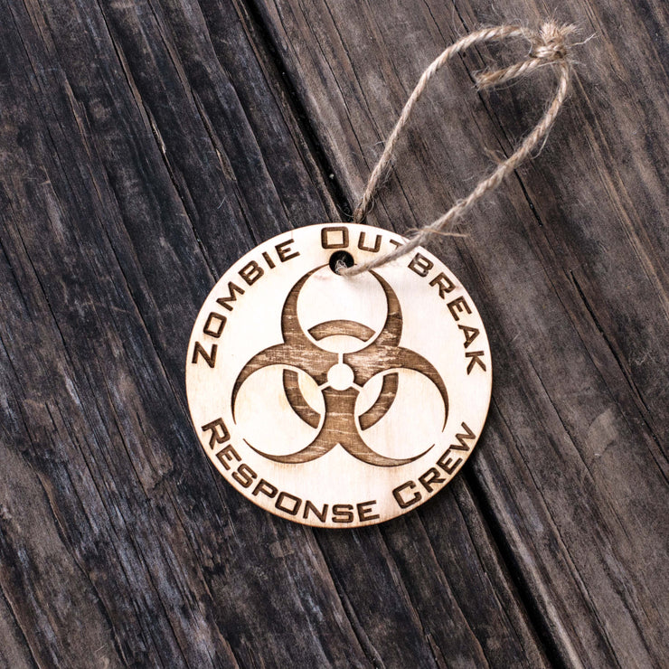 Ornament - Zombie Outbreak Response Crew - Raw Wood 3x3in