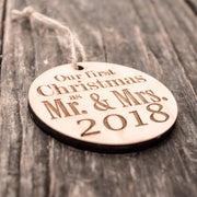 Ornament - 2018 Our First Christmas as Mr and Mrs - Raw Wood 3x3in