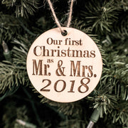 Ornament - 2018 Our First Christmas as Mr and Mrs - Raw Wood 3x3in