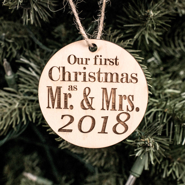 Ornament - 2018 Our First Christmas as Mr and Mrs - Raw Wood 3x3in
