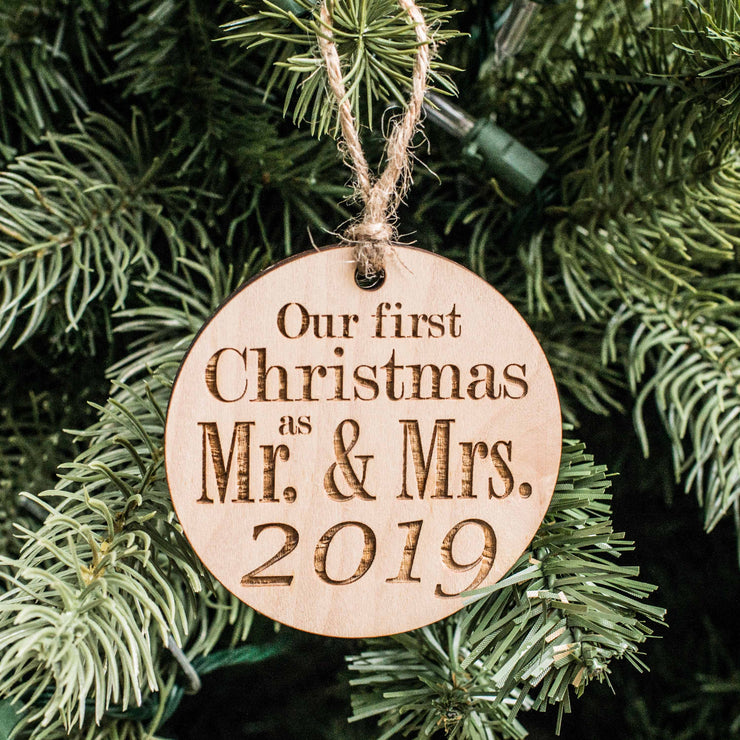 Ornament - 2019 Our First Christmas as Mr and Mrs - Raw Wood 3x3in