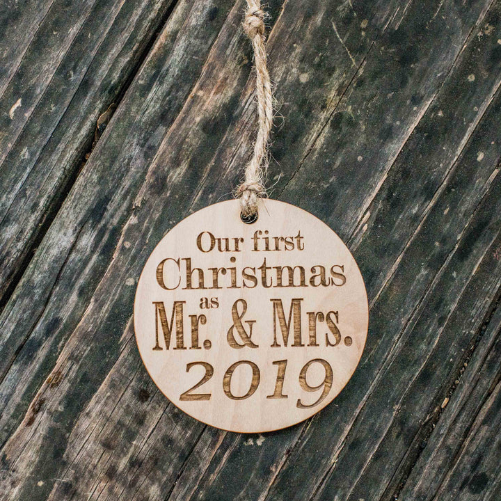 HipFlaskPlus raw wood Our First Christmas as Mr. &amp; Mrs. 2019 ornament on rustic wood