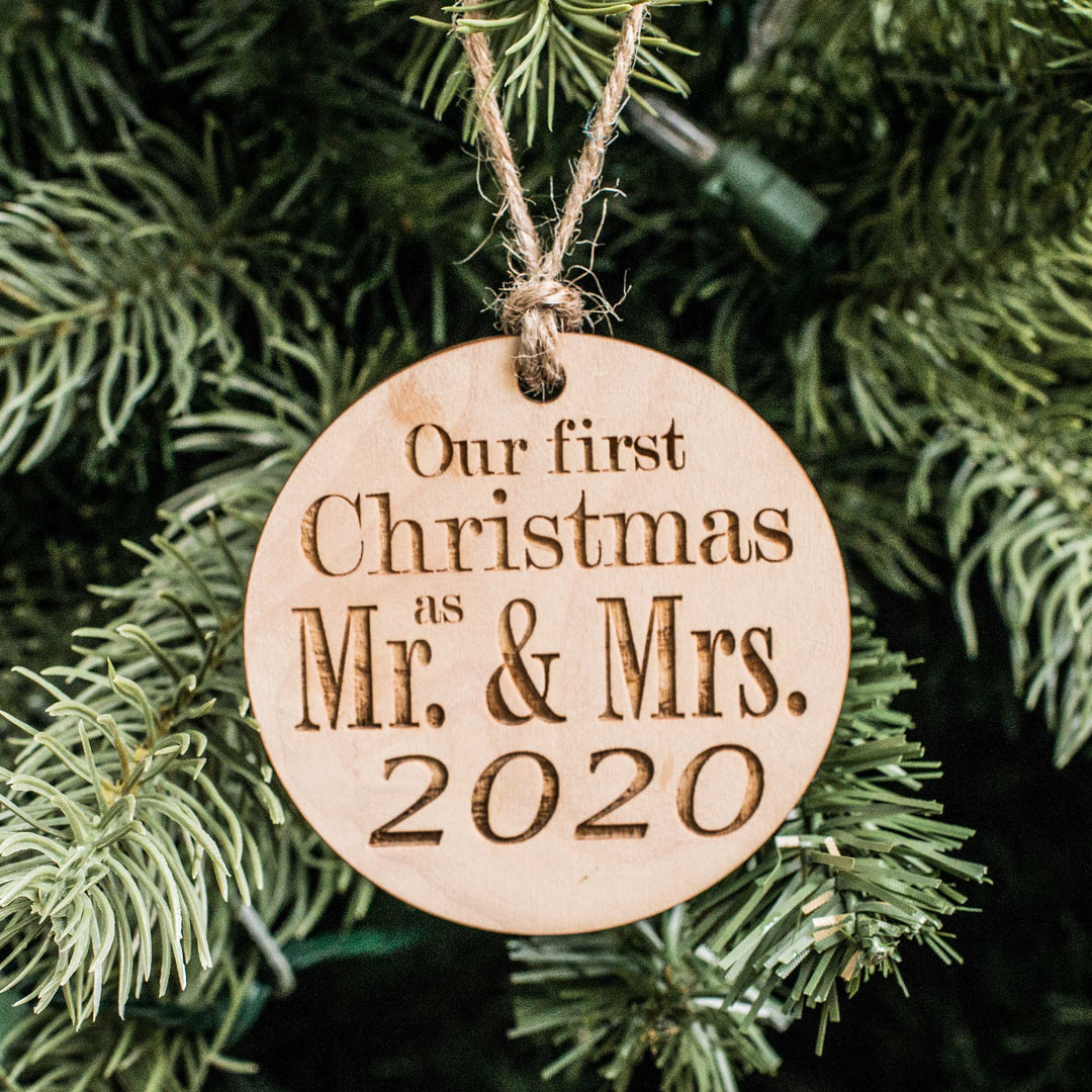 Ornament - 2020 Our First Christmas as Mr and Mrs - Raw Wood 3x3in Ornament - 2020 Our First Christmas as Mr and Mrs - Raw Wood 3x3in