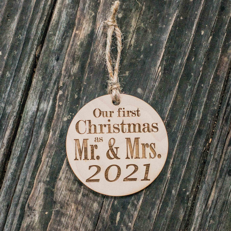 Ornament - 2021 Our First Christmas as Mr and Mrs - Raw Wood 3x3in
