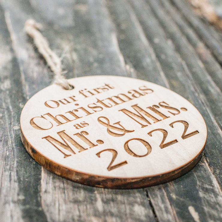 Ornament - 2022 Our First Christmas as Mr and Mrs - Raw Wood 3x3in