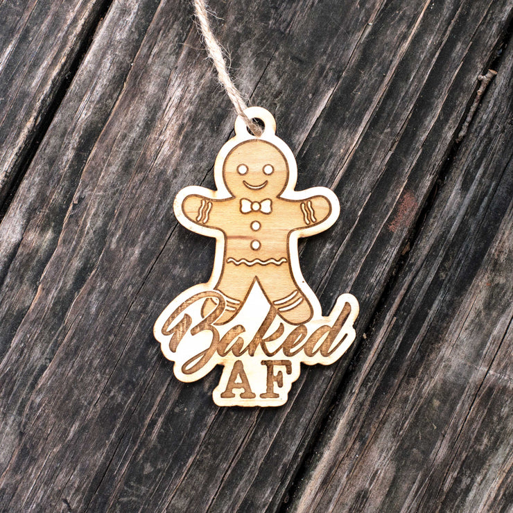 Ornament - Baked AF - Raw Wood 3x4in