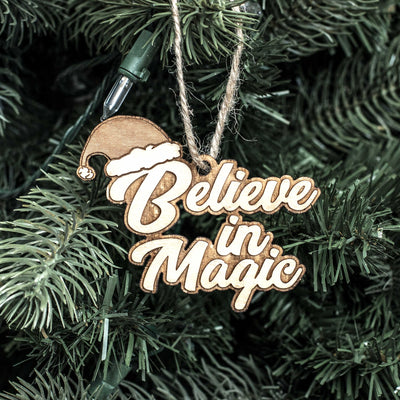 Ornament - Believe in Magic - Raw Wood 3x4in