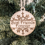 Ornament - Best Friends Forever - Raw Wood 3x3in